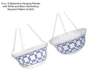 14 in. D Melamine Hanging Planter with White and Blue Interlocking Squares Pattern (2-Set)