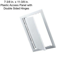 7-3/8 in. x 11-3/8 in. Plastic Access Panel with Double Sided Hinges