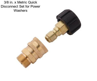 3/8 in. x Metric Quick Disconnect Set for Power Washers