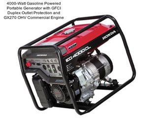 4000-Watt Gasoline Powered Portable Generator with GFCI Duplex Outlet Protection and GX270 OHV Commercial Engine