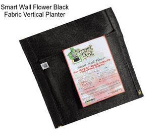 Smart Wall Flower Black Fabric Vertical Planter