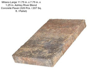 Milano Large 11.75 in. x 7.75 in. x 1.25 in. Ashley River Blend Concrete Paver (320 Pcs. / 207 Sq. ft. / Pallet)