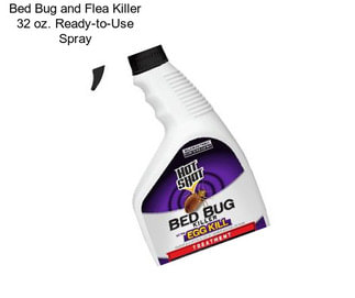 Bed Bug and Flea Killer 32 oz. Ready-to-Use Spray