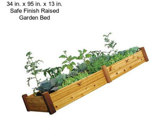 34 in. x 95 in. x 13 in. Safe Finish Raised Garden Bed