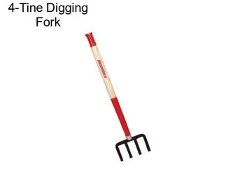 4-Tine Digging Fork