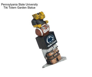 Pennsylyania State University Tiki Totem Garden Statue