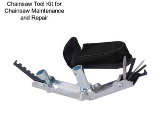 Chainsaw Tool Kit for Chainsaw Maintenance and Repair