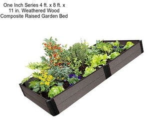 One Inch Series 4 ft. x 8 ft. x 11 in. Weathered Wood Composite Raised Garden Bed