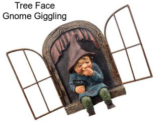 Tree Face Gnome Giggling
