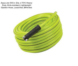 Aqua Joe 5/8 in. Dia. x 75 ft. Heavy Duty, Kink-resistant, Lightweight Garden Hose, Lead-free, BPA-free
