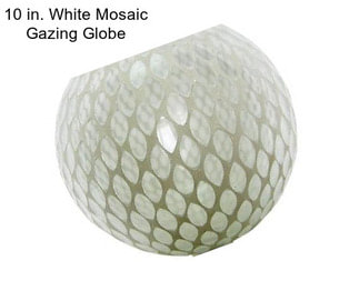 10 in. White Mosaic Gazing Globe