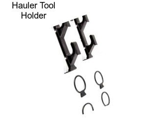 Hauler Tool Holder