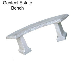Genteel Estate Bench