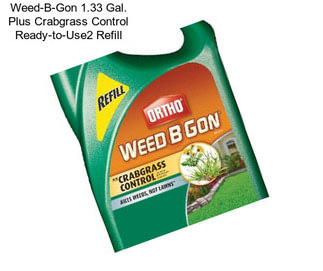 Weed-B-Gon 1.33 Gal. Plus Crabgrass Control Ready-to-Use2 Refill