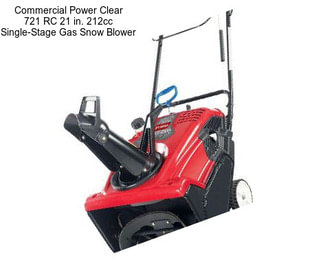 Commercial Power Clear 721 RC 21 in. 212cc Single-Stage Gas Snow Blower