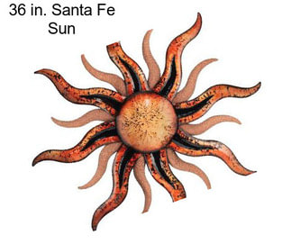 36 in. Santa Fe Sun