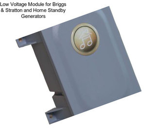 Low Voltage Module for Briggs & Stratton and Home Standby Generators
