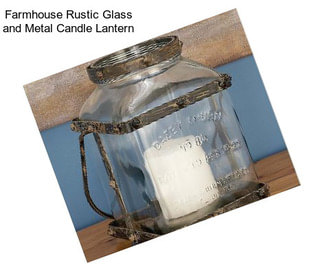 Farmhouse Rustic Glass and Metal Candle Lantern