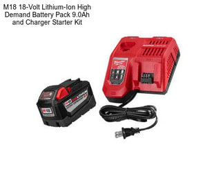 M18 18-Volt Lithium-Ion High Demand Battery Pack 9.0Ah and Charger Starter Kit