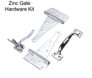 Zinc Gate Hardware Kit