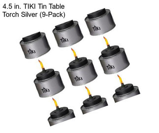 4.5 in. TIKI Tin Table Torch Silver (9-Pack)