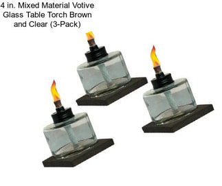 4 in. Mixed Material Votive Glass Table Torch Brown and Clear (3-Pack)