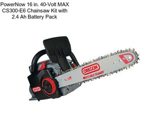 PowerNow 16 in. 40-Volt MAX CS300-E6 Chainsaw Kit with 2.4 Ah Battery Pack