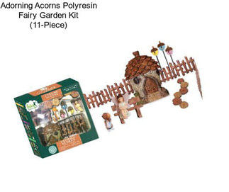Adorning Acorns Polyresin Fairy Garden Kit (11-Piece)