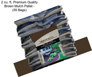 2 cu. ft. Premium Quality Brown Mulch Pallet - (55 Bags)