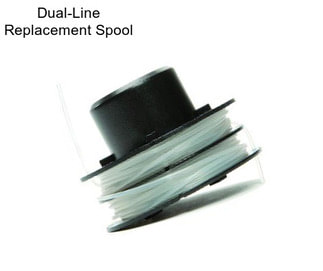 Dual-Line Replacement Spool