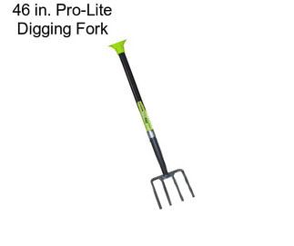 46 in. Pro-Lite Digging Fork