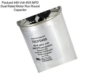 Packard 440-Volt 45/5 MFD Dual Rated Motor Run Round Capacitor