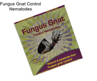 Fungus Gnat Control Nematodes