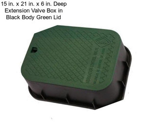 15 in. x 21 in. x 6 in. Deep Extension Valve Box in Black Body Green Lid