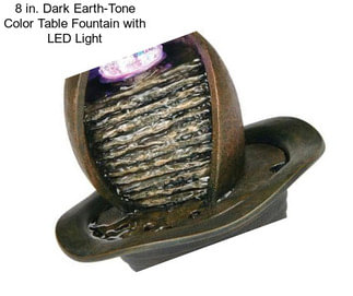 8 in. Dark Earth-Tone Color Table Fountain with LED Light