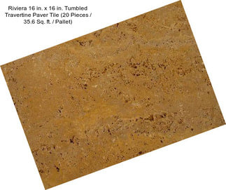 Riviera 16 in. x 16 in. Tumbled Travertine Paver Tile (20 Pieces / 35.6 Sq. ft. / Pallet)