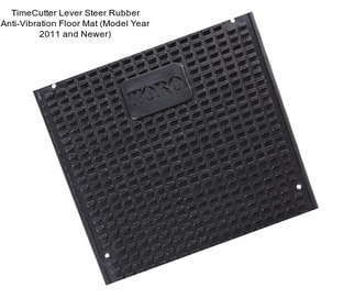 TimeCutter Lever Steer Rubber Anti-Vibration Floor Mat (Model Year 2011 and Newer)