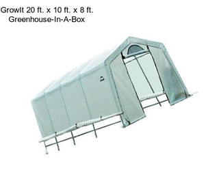 GrowIt 20 ft. x 10 ft. x 8 ft. Greenhouse-In-A-Box