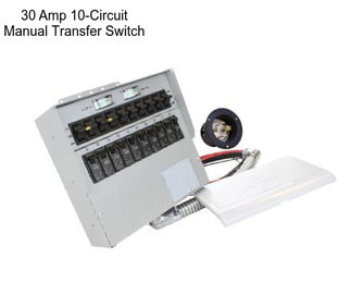 30 Amp 10-Circuit Manual Transfer Switch