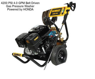 4200 PSI 4.0 GPM Belt Driven Gas Pressure Washer Powered by HONDA