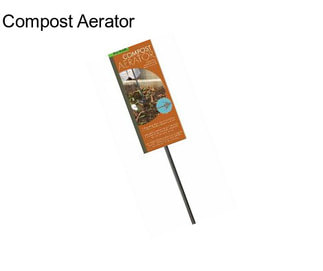 Compost Aerator