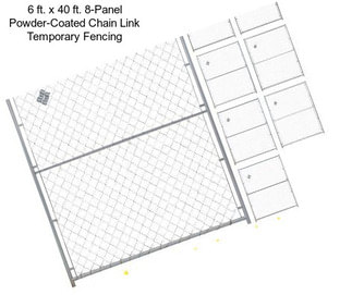 6 ft. x 40 ft. 8-Panel Powder-Coated Chain Link Temporary Fencing