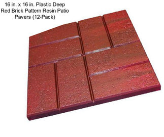16 in. x 16 in. Plastic Deep Red Brick Pattern Resin Patio Pavers (12-Pack)