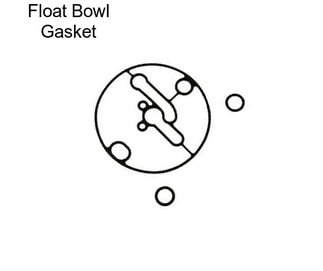 Float Bowl Gasket