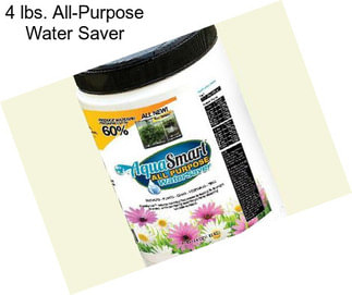 4 lbs. All-Purpose Water Saver