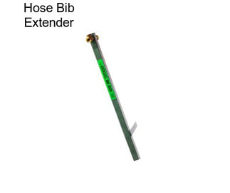 Hose Bib Extender