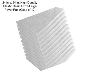 24 in. x 24 in. High-Density Plastic Resin Extra-Large Paver Pad (Case of 12)