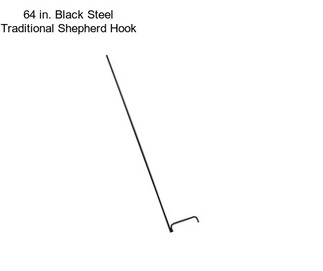 64 in. Black Steel Traditional Shepherd Hook