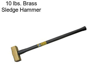 10 lbs. Brass Sledge Hammer