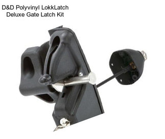 D&D Polyvinyl LokkLatch Deluxe Gate Latch Kit